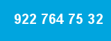 922 764 75 32